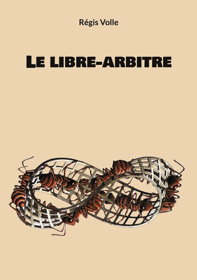 Image de Le libre-arbitre