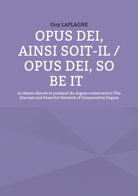 Picture of Opus Dei, ainsi soit-il / Opus Dei, So Be It