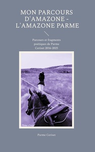 Image de Mon parcours d'Amazone - L'Amazone Parme