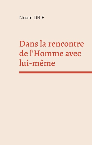 Picture of Dans la rencontre de l'Homme avec lui-même
