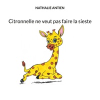 Picture of Citronnelle ne veut pas faire la sieste