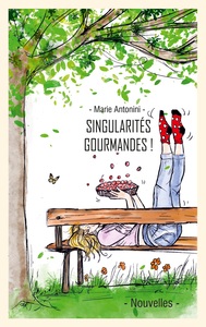 Image de Singularités gourmandes et leurs recettes