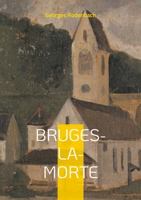 Picture of Bruges-la-Morte