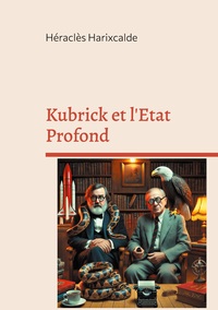 Image de Kubrick et l'Etat Profond