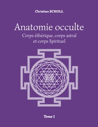 Picture of Anatomie occulte Tome 1