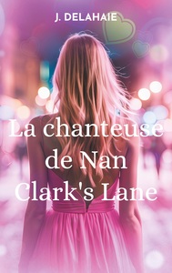 Image de La chanteuse de Nan Clark's Lane