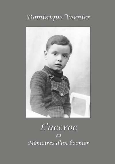 Picture of L'Accroc ou Mémoires d'un boomer