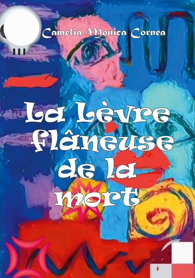 Picture of La lèvre flâneuse de la mort