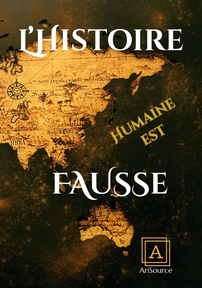 Picture of L'histoire Humaine Est Fausse