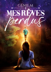 Picture of Mes rêves perdus