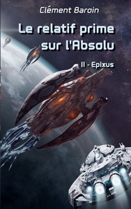 Picture of Le relatif prime sur l'Absolu