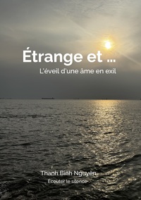Image de Étrange et ... L'éveil d'une âme en exil