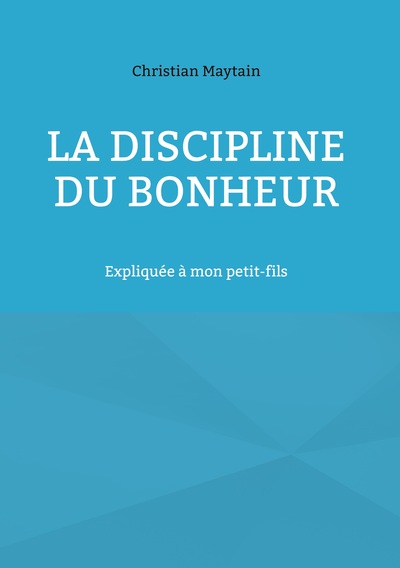 Picture of La Discipline du Bonheur