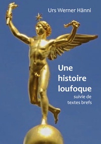 Picture of Une histoire loufoque