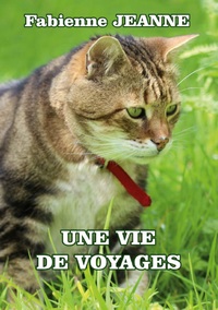 Image de Une vie de voyages