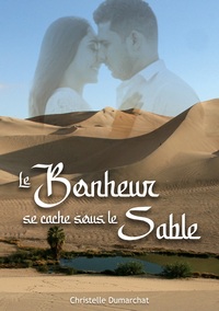 Image de Le bonheur se cache sous le sable