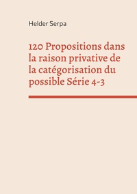 Image de 120 Propositions dans la raison privative de la catégorisation du possible Série 4-3