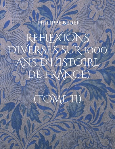 Image de Reflexions diverses sur 1000 ans d'histoire de France)