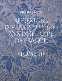 Image de Reflexions diverses sur 1000 ans d'histoire de France)
