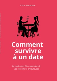 Image de Comment survivre à un date