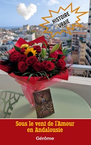 Picture of Sous le vent de l'Amour en Andalousie
