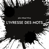 Picture of L'Ivresse des mots