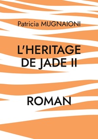 Picture of L'heritage de jade II