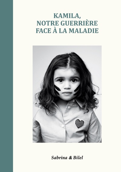 Image de Kamila, notre guerrière face à la maladie