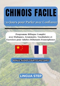 Picture of Chinois Facile : 30 Jours pour Parler avec Confiance