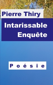 Image de Intarissable enquête