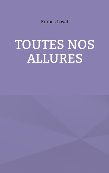 Picture of Toutes nos allures