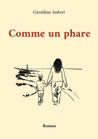 Picture of Comme un phare