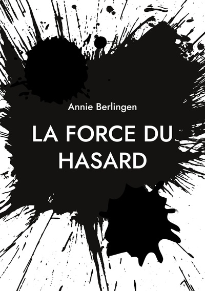 Picture of La force du hasard