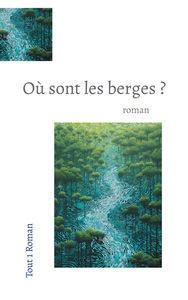 Picture of Où Sont les berges ?