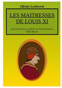 Image de Les maitresses de Louis XI