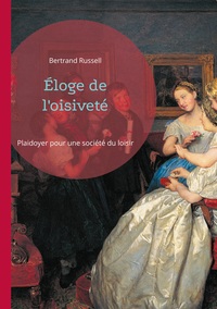 Image de Éloge de l'oisiveté