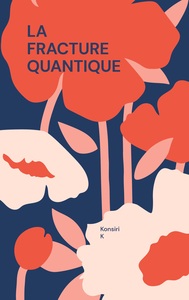 Image de La Fracture Quantique