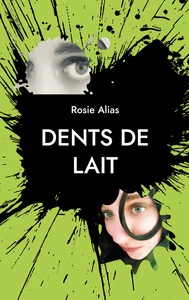 Picture of Dents de lait