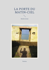 Image de La Porte du Matin-Ciel