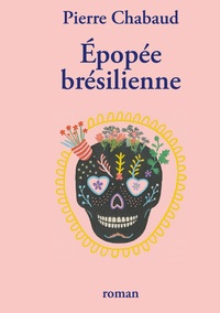 Image de Épopée brésilienne