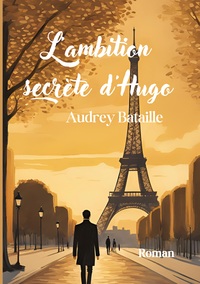 Image de L'ambition secrète d'Hugo