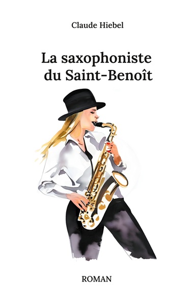 Picture of La saxophoniste du Saint-Benoît