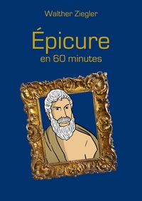 Picture of Épicure en 60 minutes