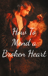 Image de How To Mend a Broken Heart
