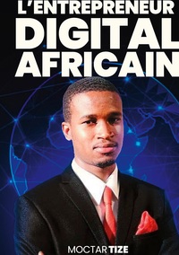 Image de L'entrepreneur digital africain
