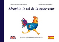 Picture of Séraphin le roi de la basse-cour