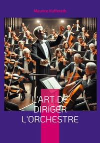 Image de L'Art de diriger l'orchestre