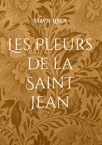 Picture of Les Pleurs de la Saint Jean