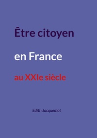 Picture of Être citoyen en France au XXIe siècle