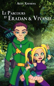 Image de Le Parcours d'Eradan & Vivanie